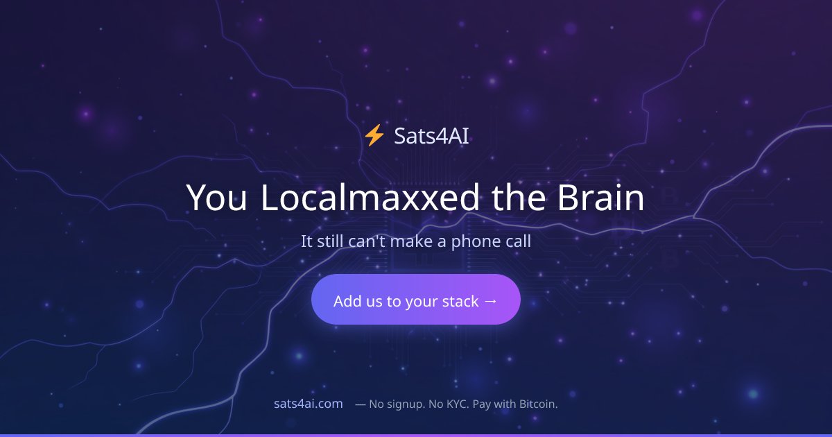 Cover image for You Localmaxxed the Brain. It Still Can't Make a Phone Call.