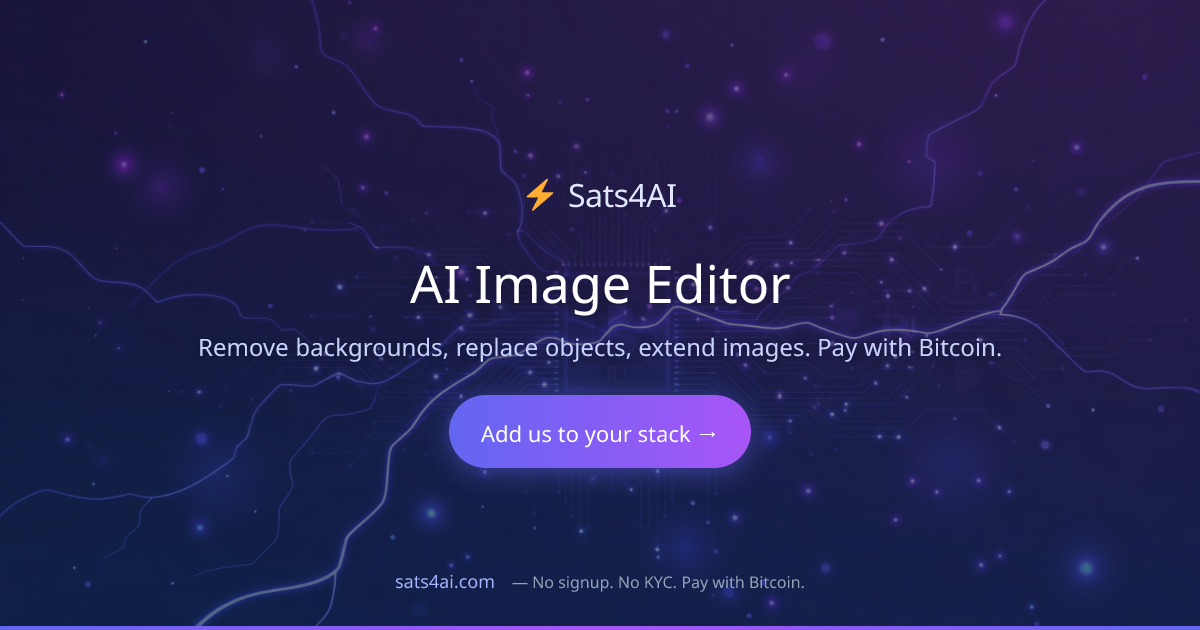 AI Image Editor - Edit Images with Lightning Network Payments | Sats4AI